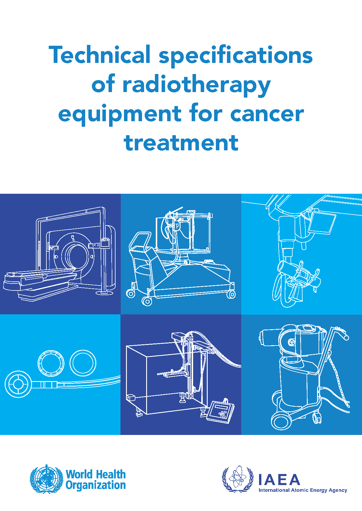 2021 Handbook on Radiotherapy Equipment Cover 2021 Handbook on Radiotherapy Equipment Cover
